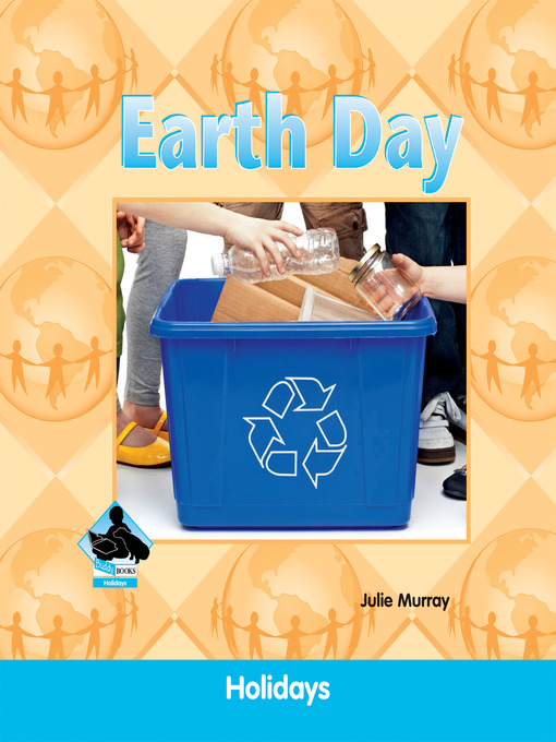 Title details for Earth Day by Julie Murray - Available